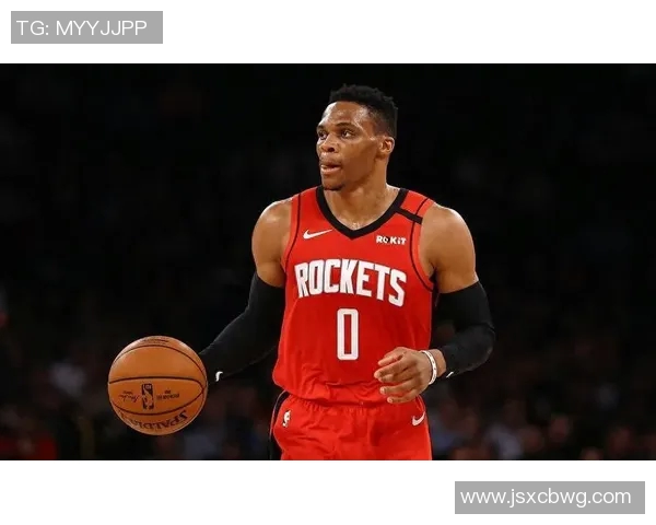 火箭后卫威少正式复出,战斗力爆棚重返巅峰